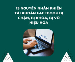 Nguyên nhân khiến tài khoản Facebook của bạn bị khoá 180 ngày