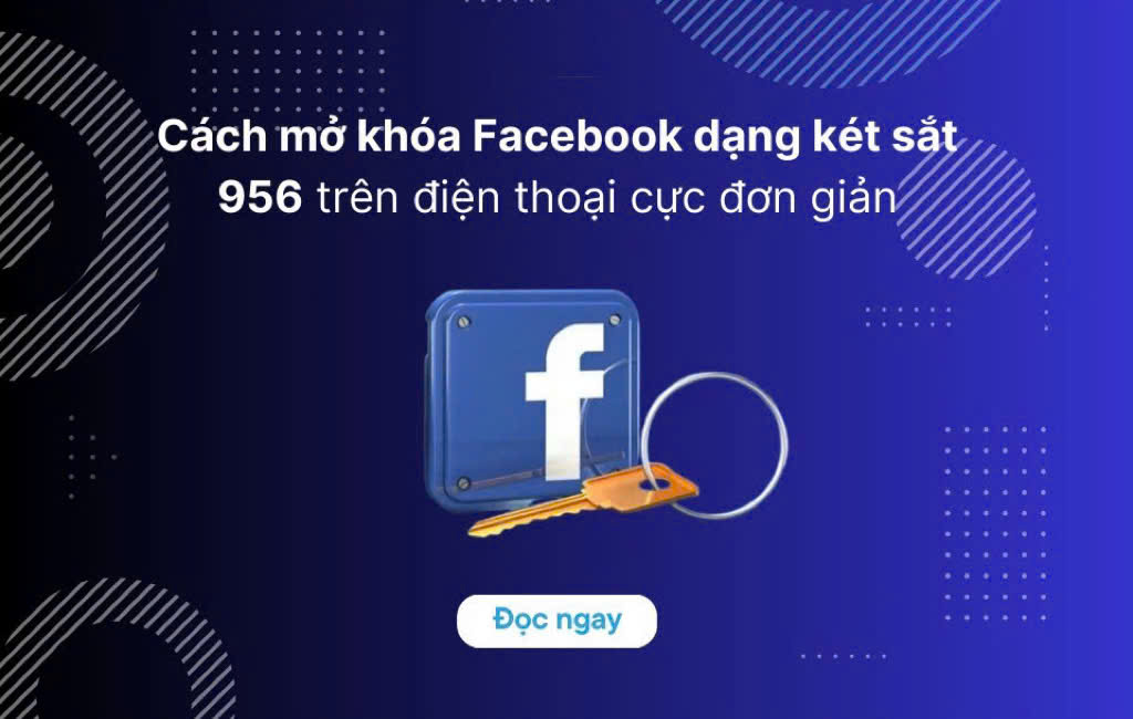 Cách mở khóa Facebook 956 không có nút bắt đầu nhanh nhất.