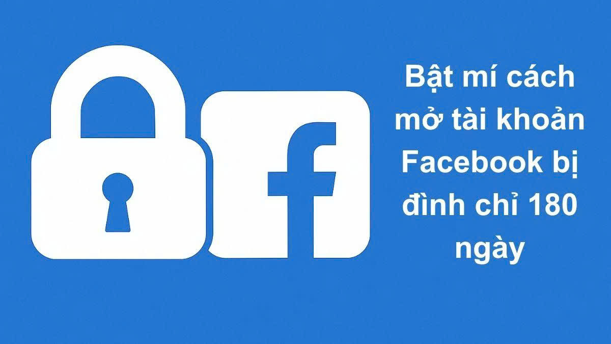 Cách kháng cáo Facebook vi phạm tiêu chuẩn cộng đồng Facebook 180 ngày 2026 và cách phòng tránh.